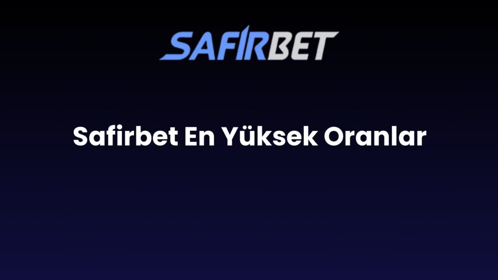 safirbet en yuksek oranlar 866