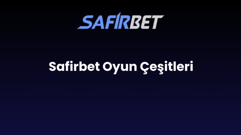 safirbet oyun cesitleri 854
