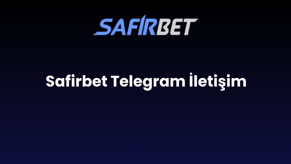 safirbet telegram iletisim 841