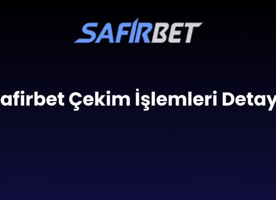 safirbet cekim islemleri detayli 1480