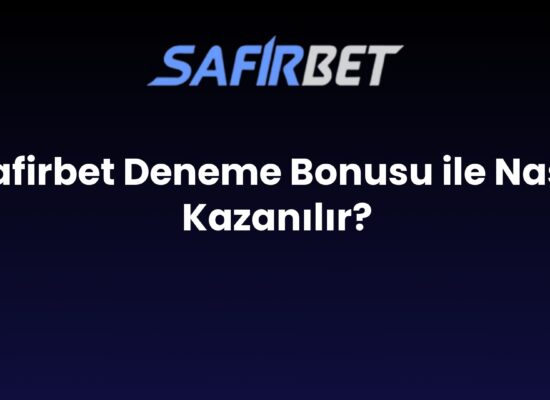 safirbet deneme bonusu ile nasil kazanilir 1648