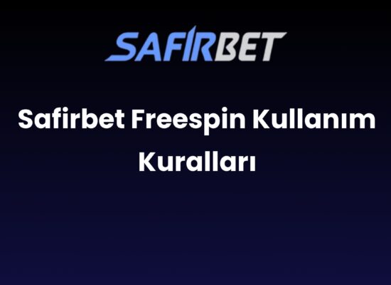 safirbet freespin kullanim kurallari 1686