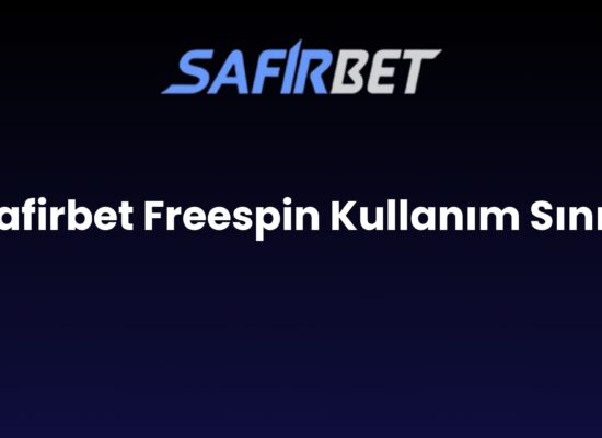 safirbet freespin kullanim siniri 1654