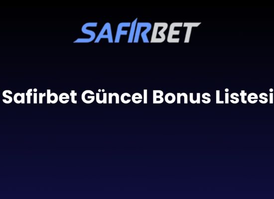 safirbet guncel bonus listesi 1478