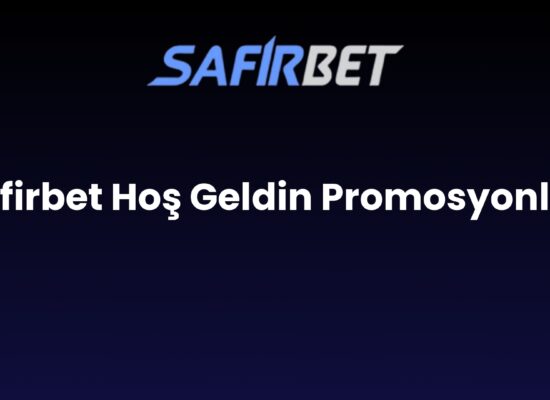 safirbet hos geldin promosyonlari 1495